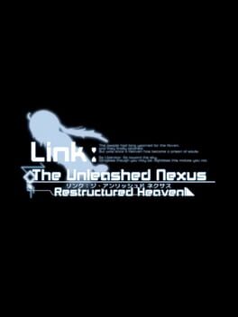 Link: The Unleashed Nexus - Restructured Heaven Cover