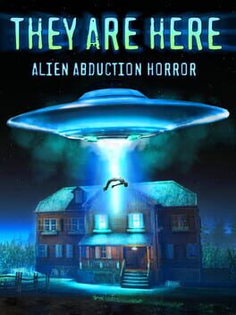 They Are Here: Alien Abduction Horror Cover