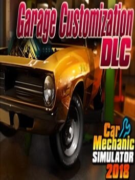 Car Mechanic Simulator 2018: Garage Customization Cover