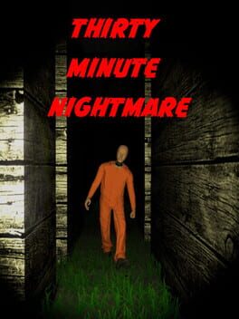 Thirty Minute Nightmare Cover