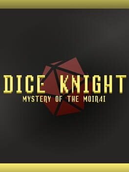 Dice Knight: Mystery of the Moirai Cover