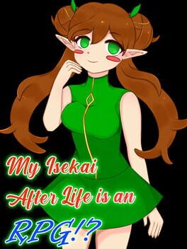 My Isekai After Life is an RPG!? Cover