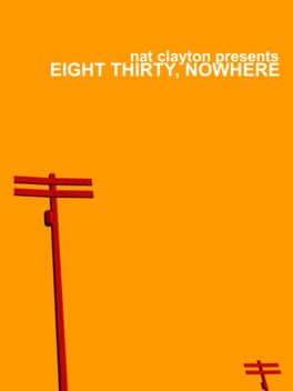 Eight Thirty, Nowhere Cover