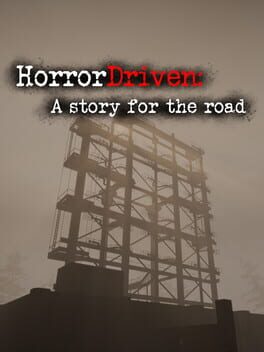 HorrorDriven: A story for the road Cover
