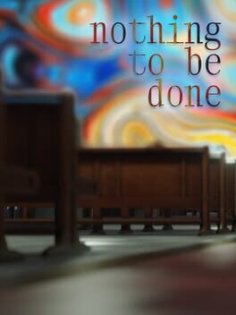 Nothing to be done Cover