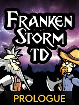 FrankenStorm TD: Prologue Cover