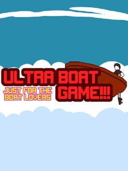 Ultra Boat Game!!! Cover