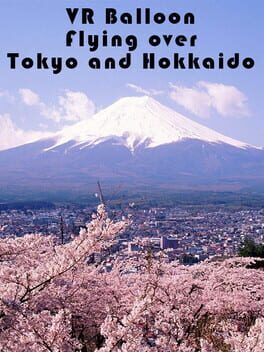 VR Balloon Flying over Tokyo and Hokkaido Cover