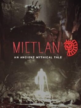 Mictlan: An Ancient Mythical Tale Cover