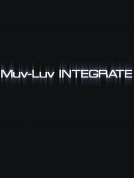 Muv-Luv Integrate Cover