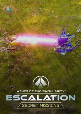 Ashes of the Singularity: Escalation - Secret Missions Cover