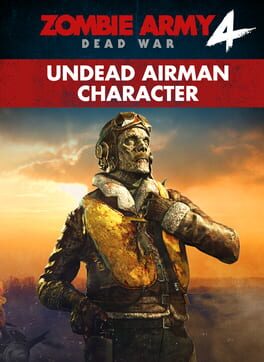 Zombie Army 4: Dead War - Undead Airman Character Cover