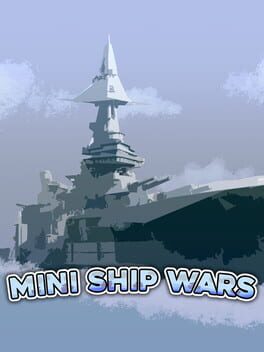 Mini Ship Wars Cover