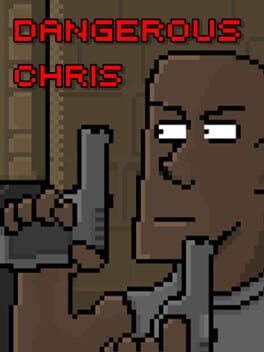 Dangerous Chris Cover