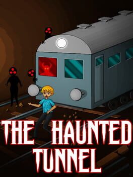 The Haunted Tunnel Cover