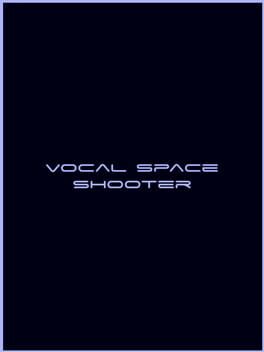 Vocal Space Shooter Cover