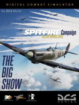 DCS World: Spitfire LF Mk.IX - The Big Show Campaign Cover