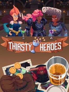 Thirsty Heroes Cover