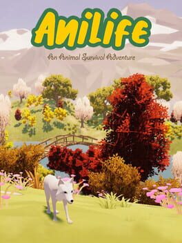 Anilife: An Animal Survival Adventure Cover
