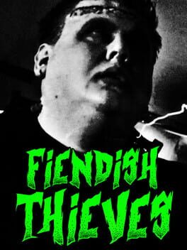 Fiendish Thieves Cover