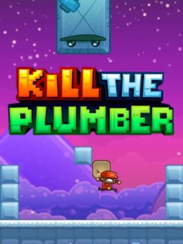 Kill the Plumber Cover