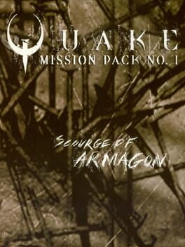 Quake: Mission Pack 1 - Scourge of Armagon Cover