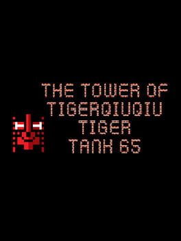The Tower of TigerQiuQiu: Tiger Tank 65 Cover