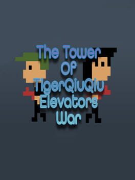 The Tower of TigerQiuQiu: Elevators War Cover