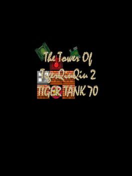 The Tower of TigerQiuQiu 2: Tiger Tank 70 Cover