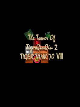 The Tower of TigerQiuQiu 2: Tiger Tank 70 VIII Cover