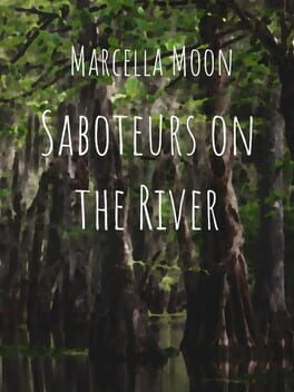 Marcella Moon: Saboteurs on the River Cover