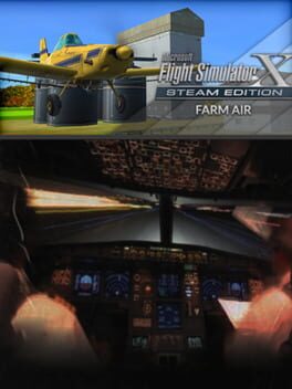 Microsoft Flight Simulator X: Steam Edition - Farm Air Cover