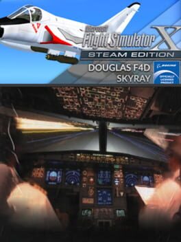 Microsoft Flight Simulator X: Steam Edition - Douglas F4D Skyray Cover