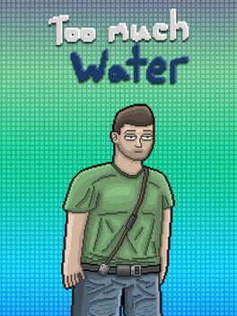 Too Much Water Cover