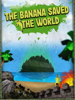 The Banana Saved the World Cover