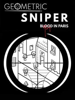 Geometric Sniper: Blood in Paris Cover