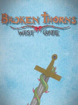 Broken Thorns: West Gate Cover