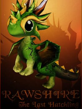 Rawshire the Last Hatchling Cover