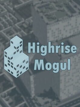 Highrise Mogul Cover