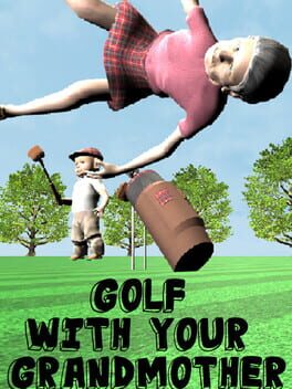 Golf With Your Grandmother Cover