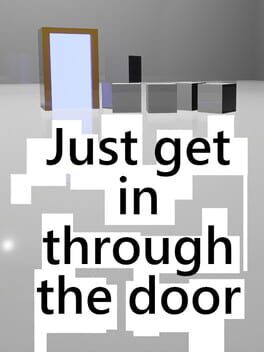 Just Get In Through the Door Cover