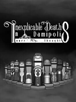 Inexplicable Deaths In Damipolis: Inner Thoughts Cover
