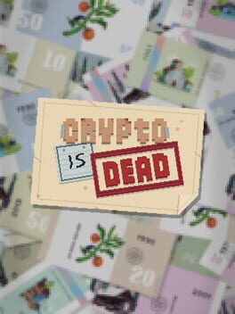 Crypto Is Dead Cover