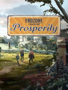 Endzone: A World Apart - Prosperity Cover