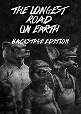 The Longest Road on Earth: Backstage Edition Cover