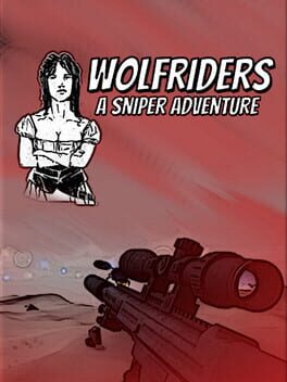 Wolfriders A Sniper Adventure Cover