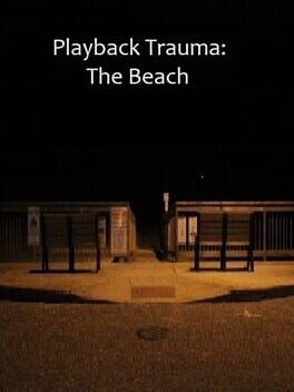 Playback Trauma: The Beach Cover