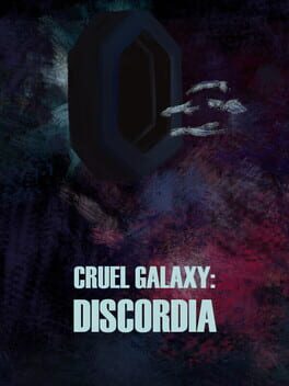 Cruel Galaxy: Discordia Cover