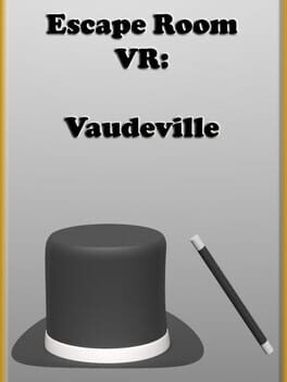 Escape Room VR: Vaudeville Cover