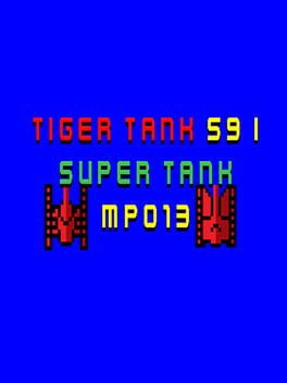 Tiger Tank 59 I: Super Tank MP013 Cover